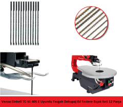 Venoa Einhell TC-SS 405 E Uyumlu Tezgah Dekupaj Kıl Testere Bıçak Seti 12 Parça
