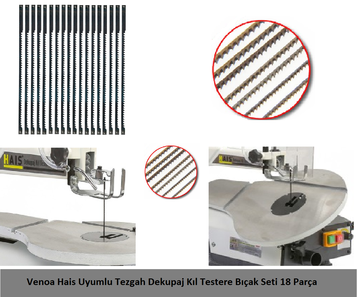 Venoa Hais Uyumlu Tezgah Dekupaj Kıl Testere Bıçak Seti 18 Parça