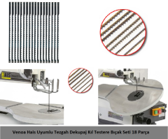 Venoa Hais Uyumlu Tezgah Dekupaj Kıl Testere Bıçak Seti 18 Parça